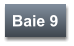 Baie 9