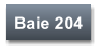 Baie 204