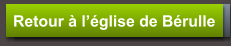 Retour à l’église de Bérulle