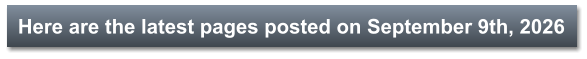 Here are the latest pages posted on September 9th, 2026